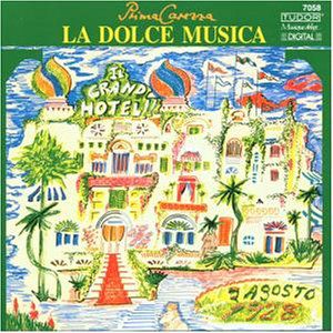 Dolce Musica , Prima Carezza