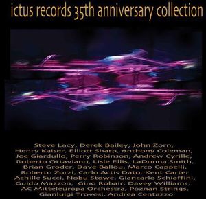 Ictus Records 35th Anniversary Collection , Various Artists