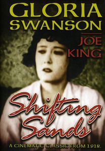 Shifting Sands , Gloria Swanson