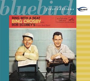 Bing with a Beat , Bing Crosby