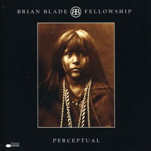 Perceptual , Brian Blade