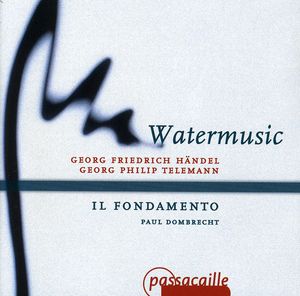Watermusic: Suites in F G & D: Overture in C , Les Lunes du Cousin Jacques