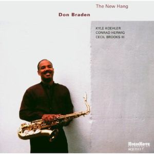 The New Hang , Don Braden