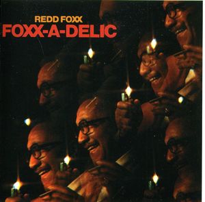 Foxx-A-Delic , Redd Foxx
