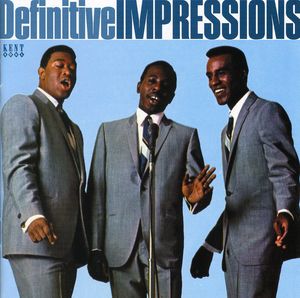Definitive Impressions [Import] , The Impressions