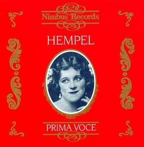 Great Singers: Operatic Arias (1910-1935) , Frieda Hempel