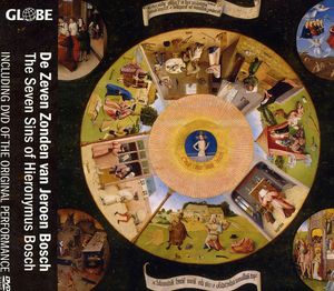 Seven Sins of Hieronymus Bosch , Camerata Trajectina