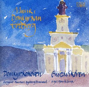 Musik I Domkyrkan Goteborg , Gustavik ren