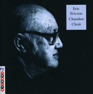Chamber Choir , Eric Ericson Chamber Choir