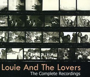The Complete Recordings , Louie & the Lovers