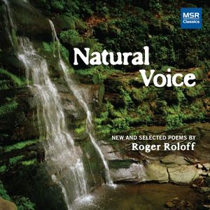 Natural Voice , Roger Roloff