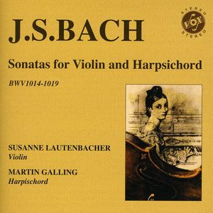 Sonatas for Violin & Harpsichord , J.S. Bach