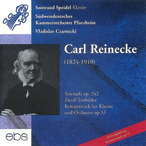 Serenade Op. 242 / Konzertstuck , Reinecke