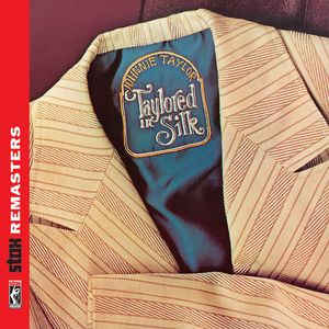 Taylored In Silk , Johnnie Taylor
