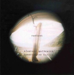 Radiant , Alastair Galbraith