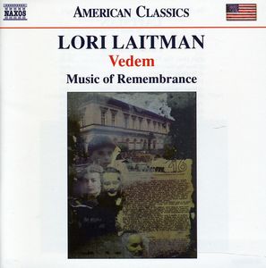 Vedem , Lori Laitman