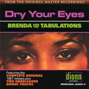 Dry Your Eyes , Brenda & the Tabulations