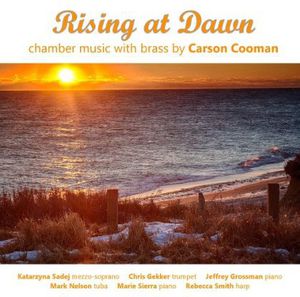 Rising at Dawn - Chamber Music with Brass , Mark Nelson