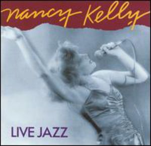 Live Jazz , Nancy Kelly