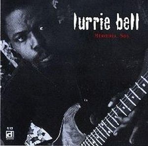 Mercurial Son , Lurrie Bell
