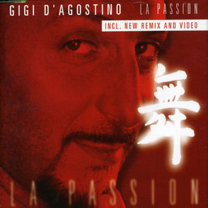 La Passion-Remix , Gigi D'Agostino