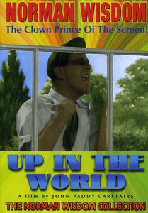Up in the World , Norman Wisdom