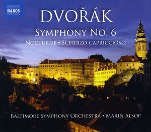 Symphony 6 / Scherzo Capriccioso / Notturno , Marin Alsop