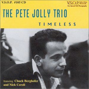 Timeless , Pete Jolly
