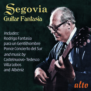 Andres Segovia: Guitar Fantasia: Rodrigo , Andres Segovia