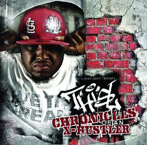 Chronicles of An X-Hustler , Thi'sl