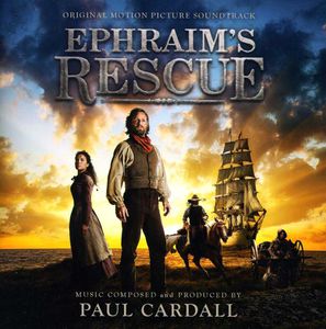 Ephraim's Rescue (Original Soundtrack) , Various Artists
