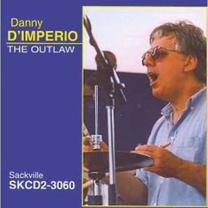 The Outlaw , Danny D'Imperio