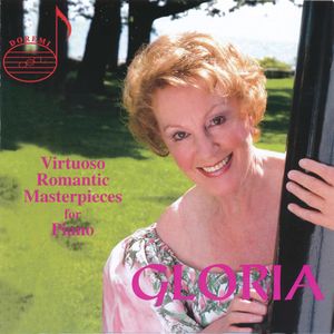 Saarinen, Gloria : Gloria: Virtuoso Romantic Masterpieces , Gloria Saarinen