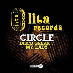 Disco Break / My Lady , Circle