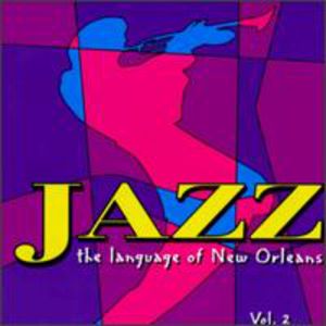 Jazz: Language of New Orleans 2 / Various , Various Artists