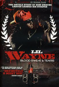 Blood, Sweat and Tears , Lil Wayne