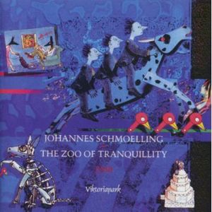 Zoo of Tranquillity [Import] , Johannes Schmoelling