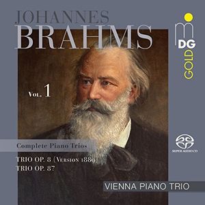 Brahms: Piano Trios Op. 8 & 87 , Vienna Piano Trio