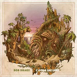 L'isola Dei Lupi , Bob Drake