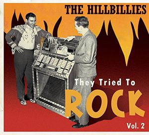 Hillbillies - They Tried to Rock 2 / Various , Various Artists