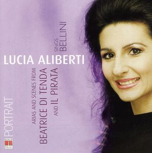 Lucia Aliberti Sings Bellini , Lucia Aliberti