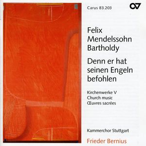 Denn Er Hat Seinen Engeln Befohlen 5: Church Music , Frieder Bernius