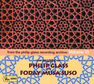 Music of Glass & Foday Musa Suso: Archive 6 / Various , NYU Steel