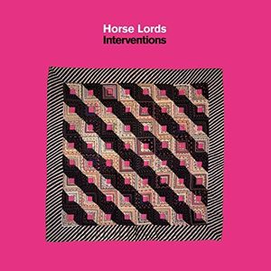 Interventions , Horse Lords