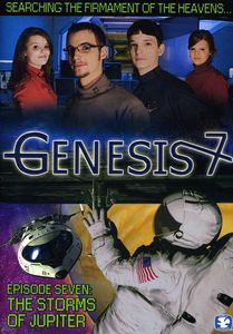 Genesis 7 - Episode 7: The Storms Of Juptier