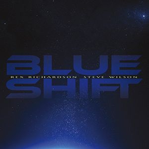 Blue Shift , Steve Wilson