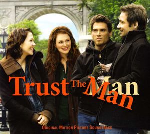 Trust the Man (Original Soundtrack) , Various Artists