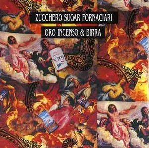 Oro Incenso & Birra [Import] , Zucchero