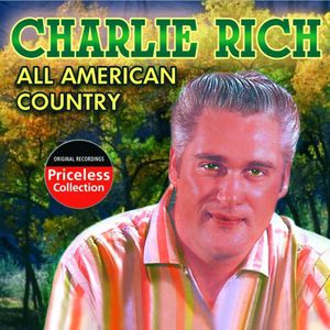 All American Country , Charlie Rich