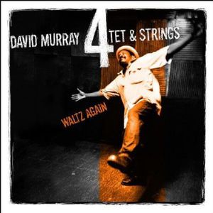 Waltz Again , David Murray